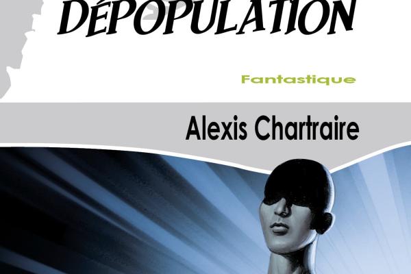 Alexis Chartraire Livres Alexis Chartraire Dépopulation custom text